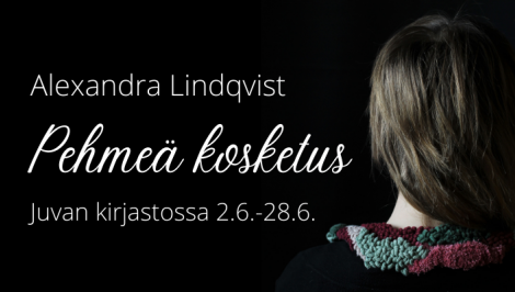 Pehmeä kosketus -tekstiilitaidenäyttely